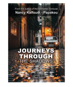 Journeys Through the Shadows