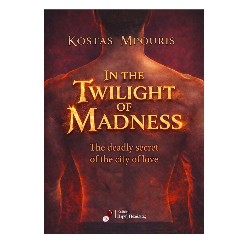 IN THE TWILIGHT OF MADNESS